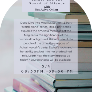 Esther and the Sound of Silence