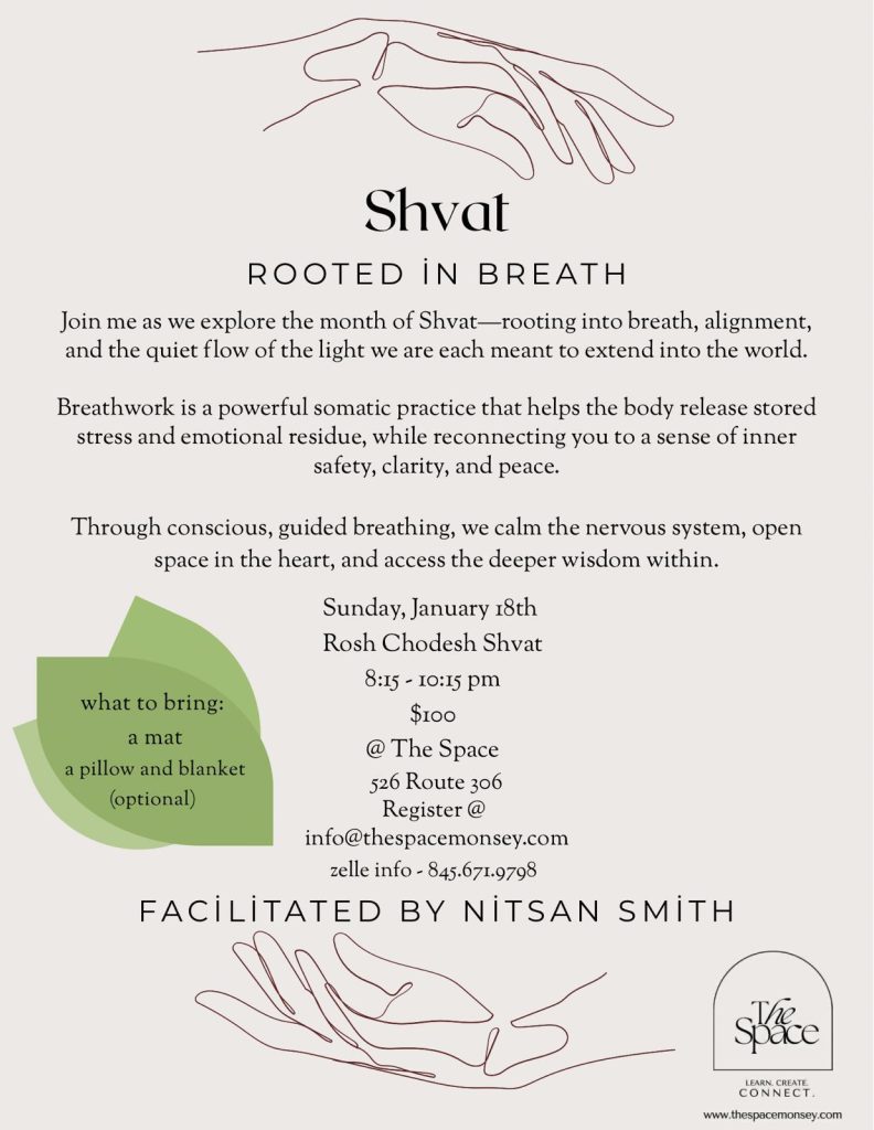 Shvat: Rooted in Breath